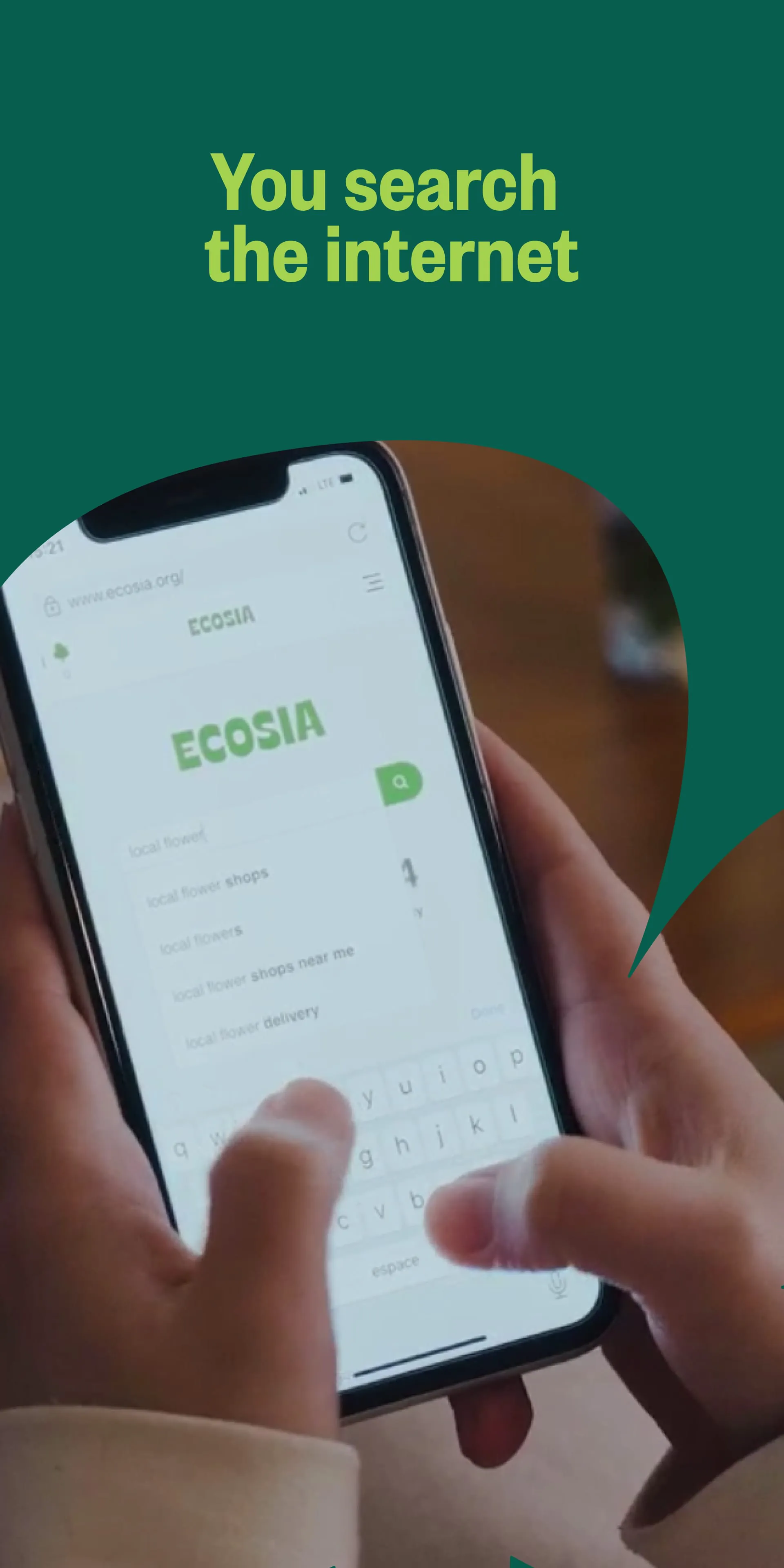 Ecosia: Browse to plant trees.