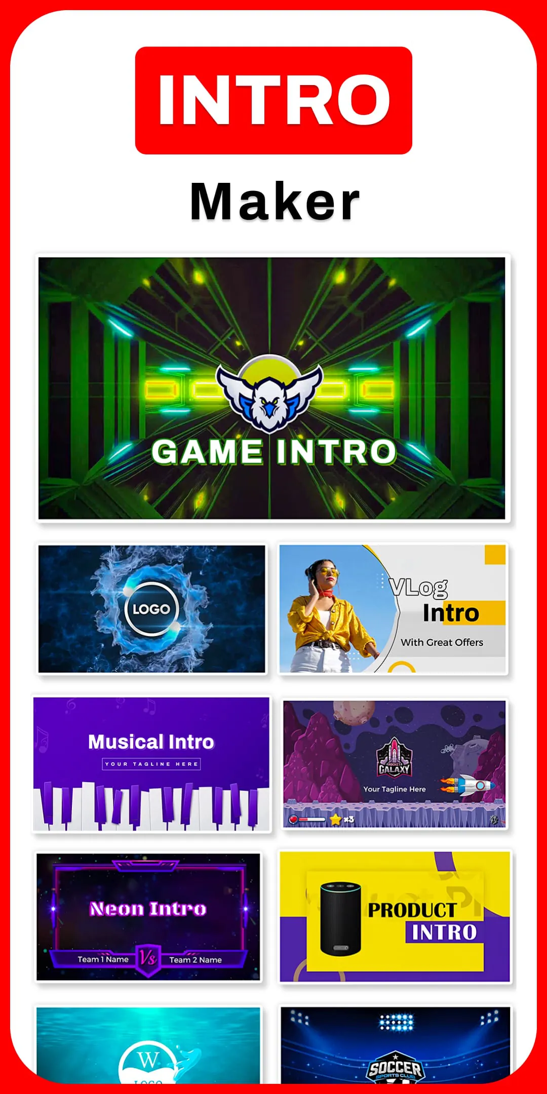 Intro Maker, Outro Maker