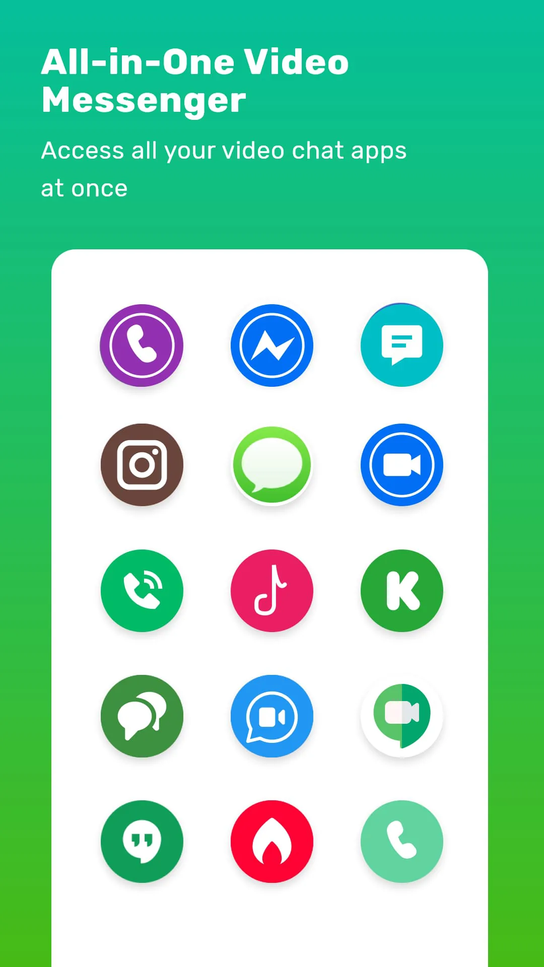 All in one video messenger