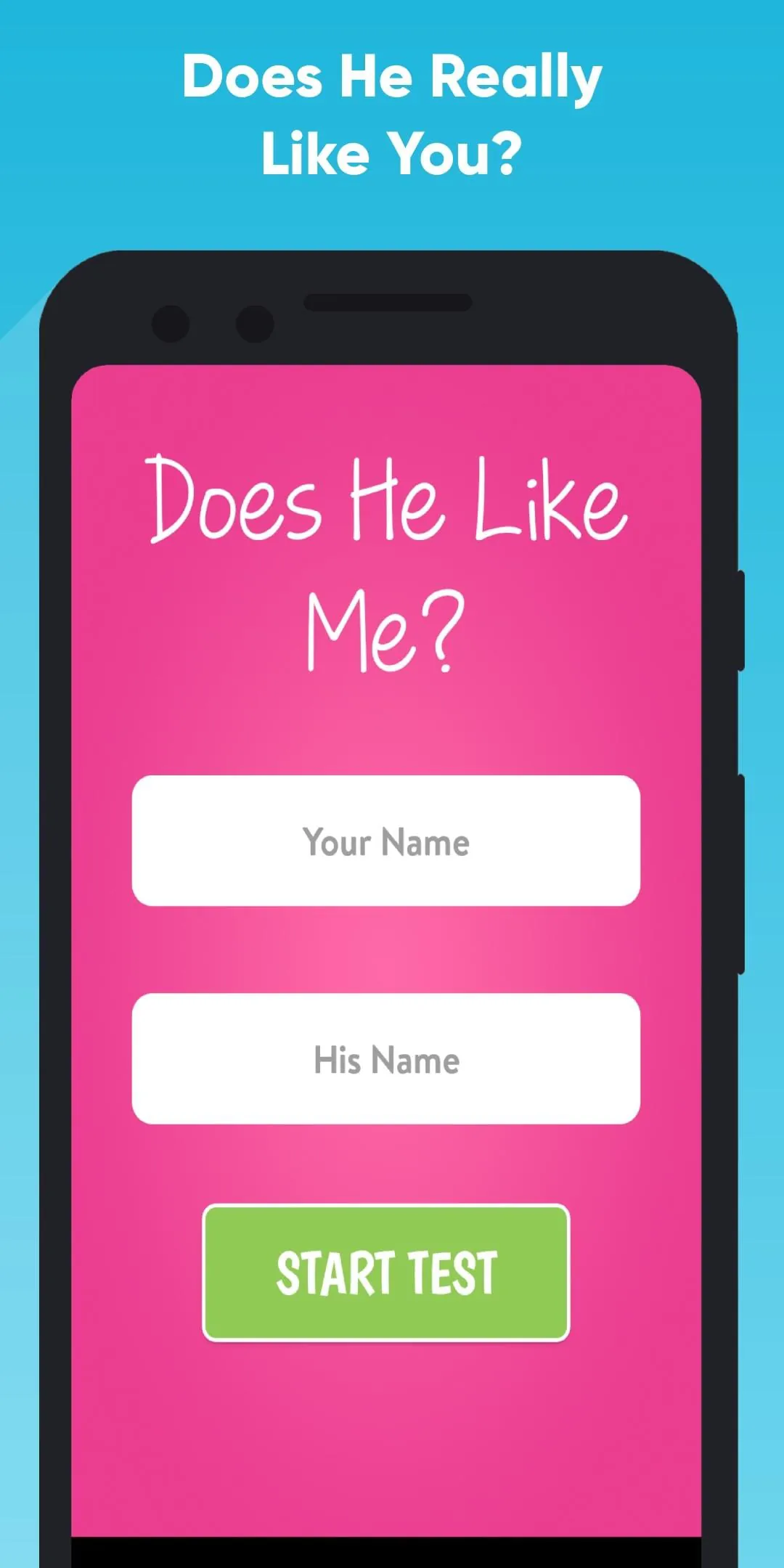 Does He Like Me?